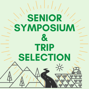 Senior Symposium (Spring) & Trip Selection (Program is Full. Registration is closed.)